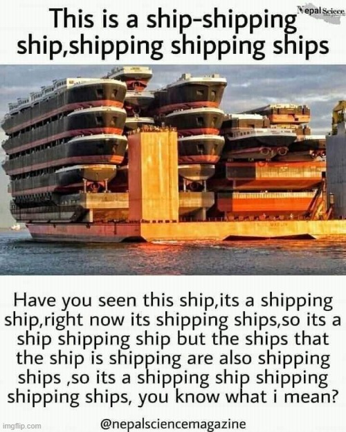 shipping ship shipping shipping ships | made w/ Imgflip meme maker