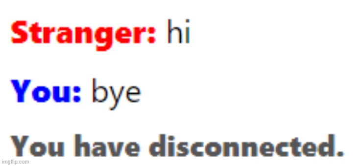 I decided to try omegle lol | made w/ Imgflip meme maker