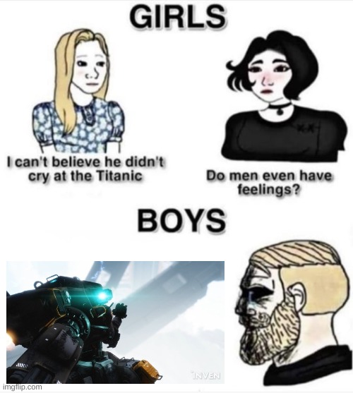 we miss you bt :( | image tagged in do men even have feelings,titanfall 2,sad,memes,video games,games | made w/ Imgflip meme maker