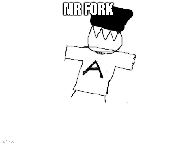 I TRIED OK | MR FORK | image tagged in blank | made w/ Imgflip meme maker