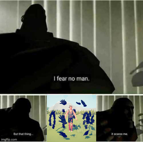 Dark peasant scary | image tagged in i fear no man | made w/ Imgflip meme maker