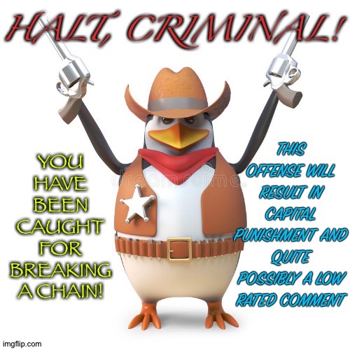 Halt, criminal! Original temp | image tagged in halt criminal | made w/ Imgflip meme maker