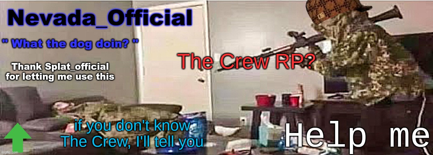 The Crew | The Crew RP? if you don't know The Crew, I'll tell you | image tagged in nevada_official announcement | made w/ Imgflip meme maker