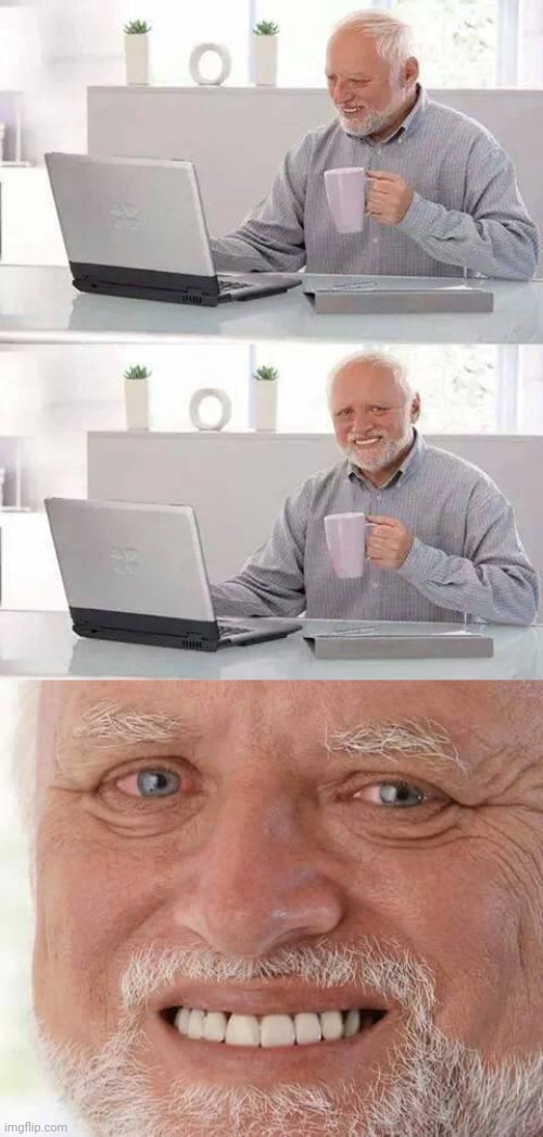 image tagged in memes,hide the pain harold,harold smiling | made w/ Imgflip meme maker
