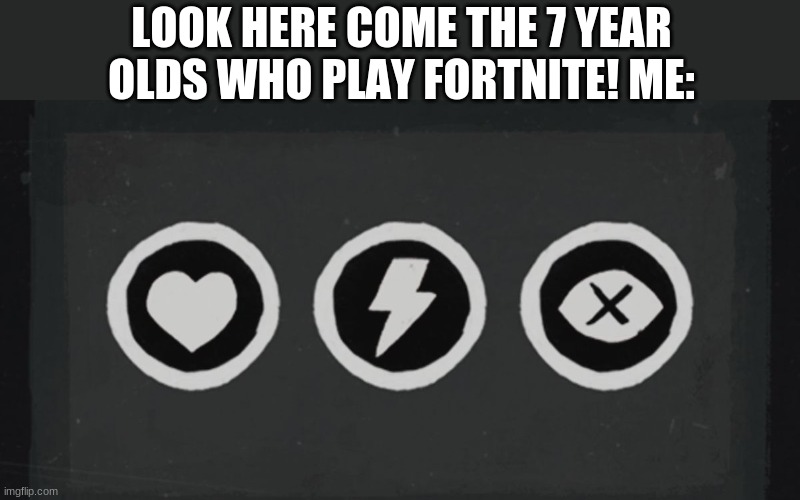 It's from red dead redemption mods. | LOOK HERE COME THE 7 YEAR OLDS WHO PLAY FORTNITE! ME: | image tagged in lol | made w/ Imgflip meme maker
