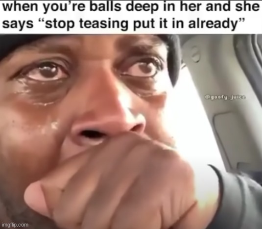 i'm fu**ing crying | image tagged in kszncshdcbds8yficuewvtgdshyux | made w/ Imgflip meme maker