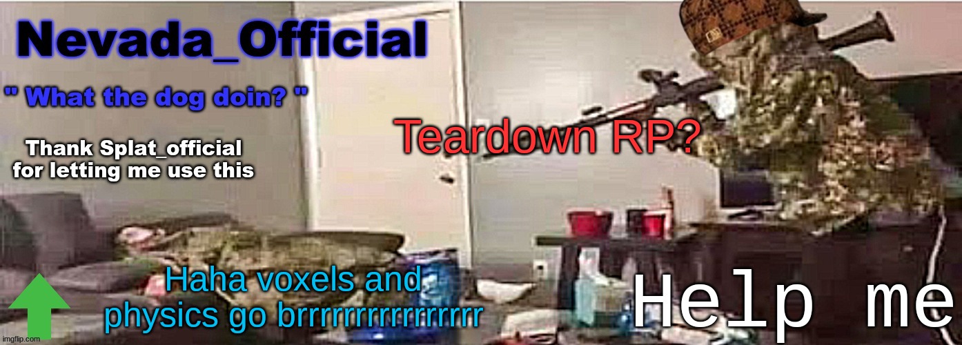 teardown | Teardown RP? Haha voxels and physics go brrrrrrrrrrrrrrrr | image tagged in nevada_official announcement | made w/ Imgflip meme maker