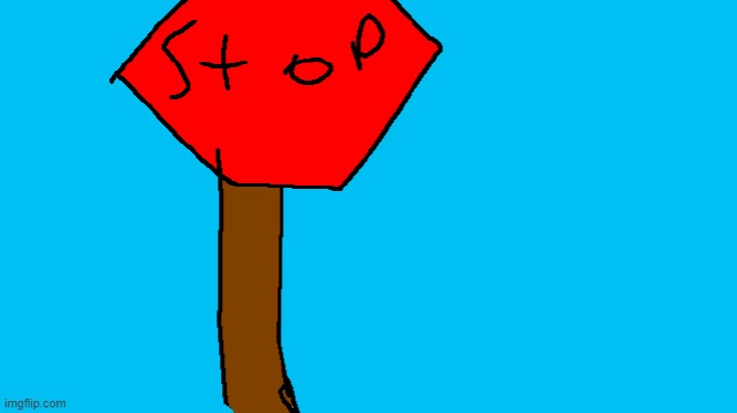 stop sign (MS PAINT) | image tagged in stop sign ms paint | made w/ Imgflip meme maker