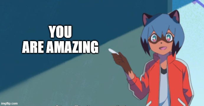Michiru Chalkboard | YOU ARE AMAZING | image tagged in michiru chalkboard | made w/ Imgflip meme maker