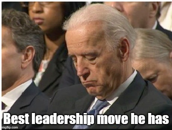 Best leadership move he has | made w/ Imgflip meme maker