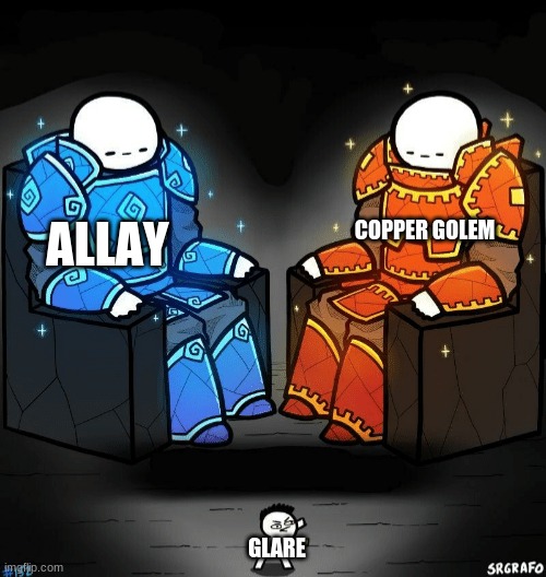 giants | COPPER GOLEM; ALLAY; GLARE | image tagged in two giants looking at a small guy | made w/ Imgflip meme maker