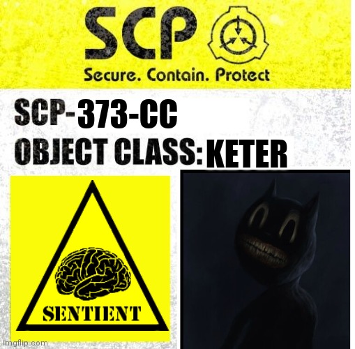 If Cartoon Cat Was a SCP. | KETER; 373-CC | image tagged in scp sign generator,cartoon cat,memes | made w/ Imgflip meme maker