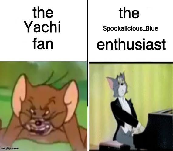 The rodent fan vs. The feline enthusiast | Spookalicious_Blue; Yachi | image tagged in the rodent fan vs the feline enthusiast | made w/ Imgflip meme maker