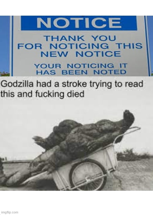 thank you for noticing this meme... | image tagged in notice,memes,signs,stupid signs,oh wow are you actually reading these tags | made w/ Imgflip meme maker
