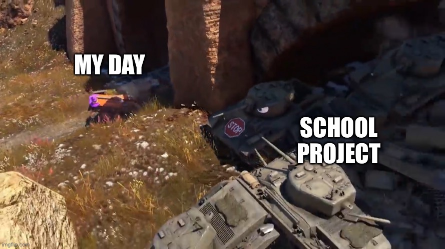 locust. | MY DAY; SCHOOL PROJECT | image tagged in vroom vroom | made w/ Imgflip meme maker