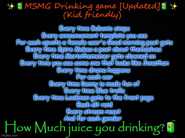 updated MSMG drinking game | image tagged in updated msmg drinking game | made w/ Imgflip meme maker