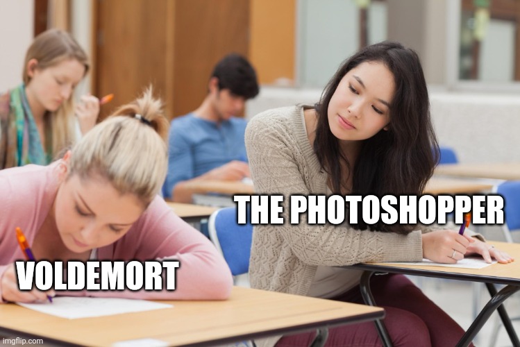 Copycat | THE PHOTOSHOPPER VOLDEMORT | image tagged in copycat | made w/ Imgflip meme maker