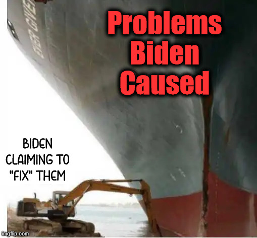 Problems
Biden
Caused BIDEN CLAIMING TO "FIX" THEM | image tagged in political meme,joe biden | made w/ Imgflip meme maker