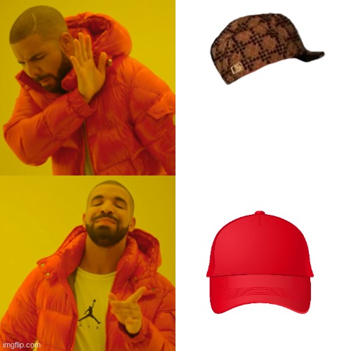 hats | image tagged in memes,drake hotline bling | made w/ Imgflip meme maker