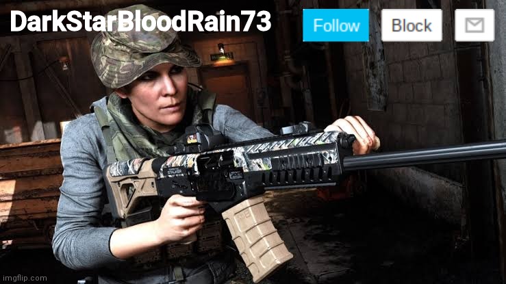 DarkStarBloodRain73 | made w/ Imgflip meme maker