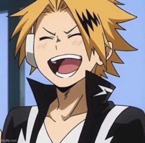 Happy Denki | image tagged in happy denki | made w/ Imgflip meme maker