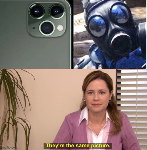 They're the same picture | image tagged in memes,they're the same picture,comparison | made w/ Imgflip meme maker