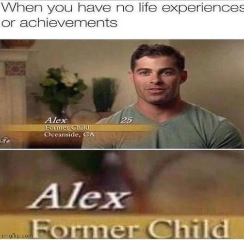 Not wrong tho lol | image tagged in funny memes | made w/ Imgflip meme maker