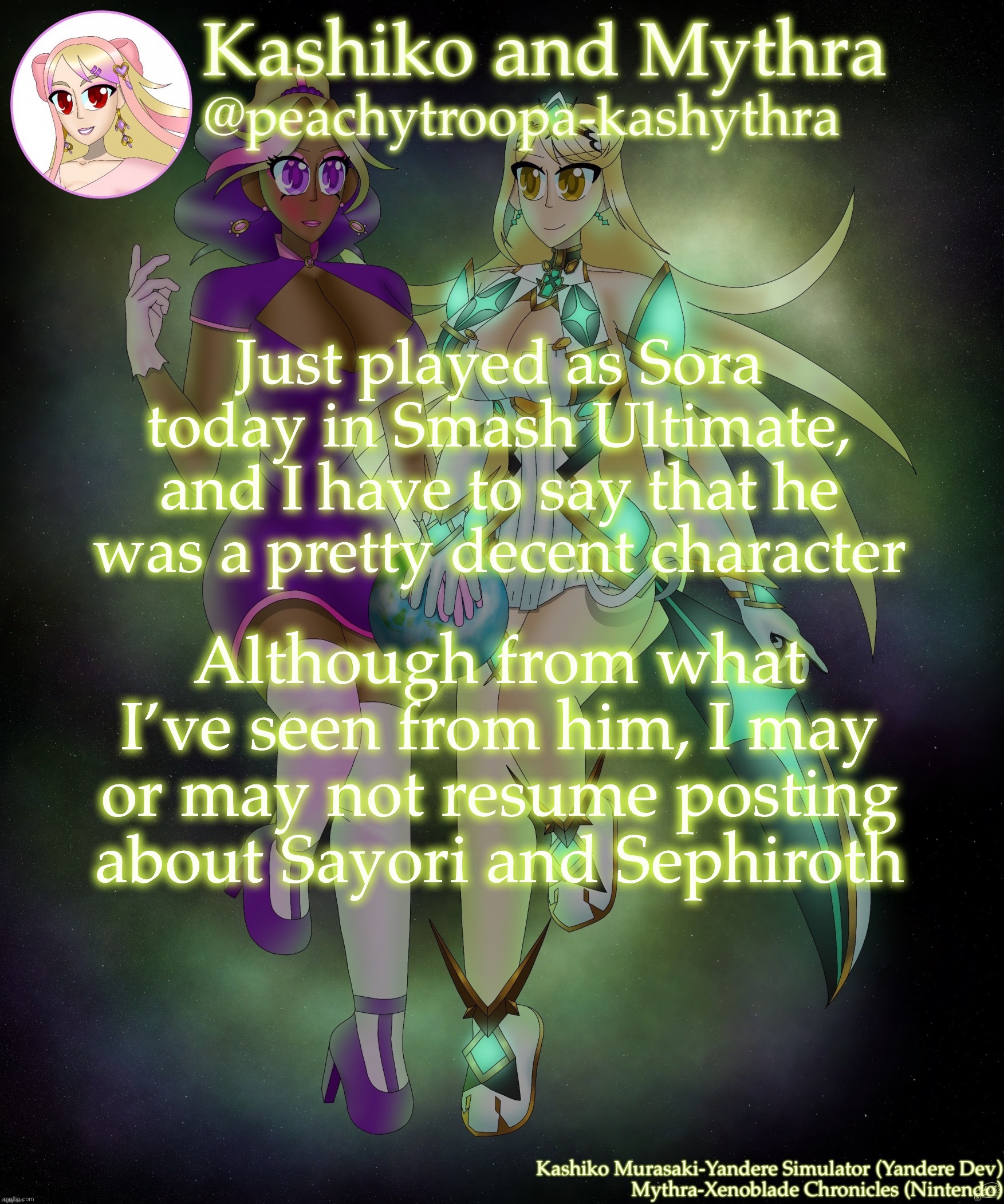 Kashiko Murasaki and Mythra | Just played as Sora today in Smash Ultimate, and I have to say that he was a pretty decent character; Although from what I’ve seen from him, I may or may not resume posting about Sayori and Sephiroth | image tagged in kashiko murasaki and mythra | made w/ Imgflip meme maker