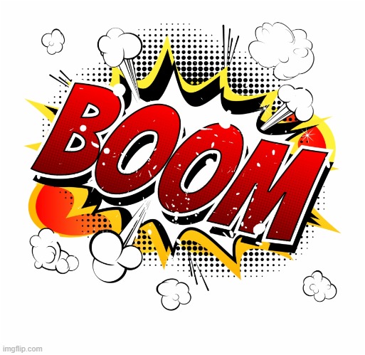 Boom | image tagged in boom | made w/ Imgflip meme maker