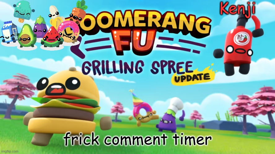 a game that i play | frick comment timer | image tagged in a game that i play | made w/ Imgflip meme maker
