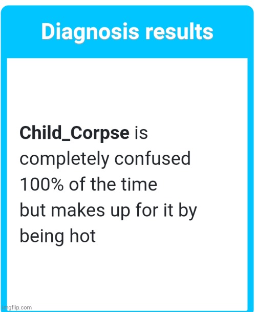 Yes I'm always confused | made w/ Imgflip meme maker