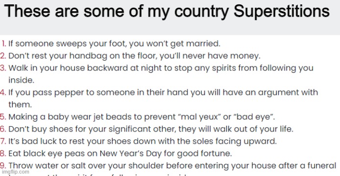 These are some of my country Superstitions | made w/ Imgflip meme maker
