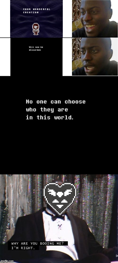 Deltarune dont lie | image tagged in disappointed black guy | made w/ Imgflip meme maker