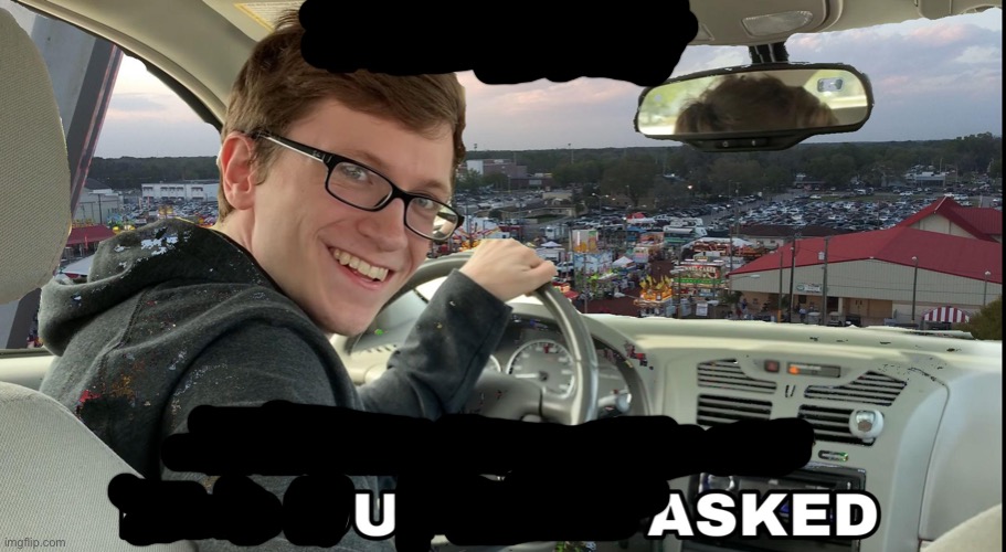 Hop in we're gonna find who asked | image tagged in hop in we're gonna find who asked | made w/ Imgflip meme maker