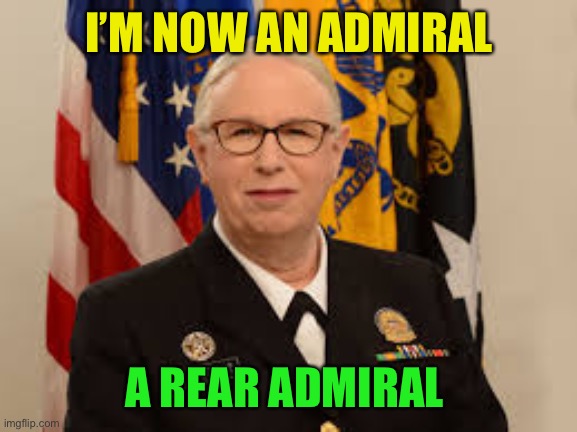 Village People wannabe :-) |  I’M NOW AN ADMIRAL; A REAR ADMIRAL | image tagged in memes,rachel levine | made w/ Imgflip meme maker