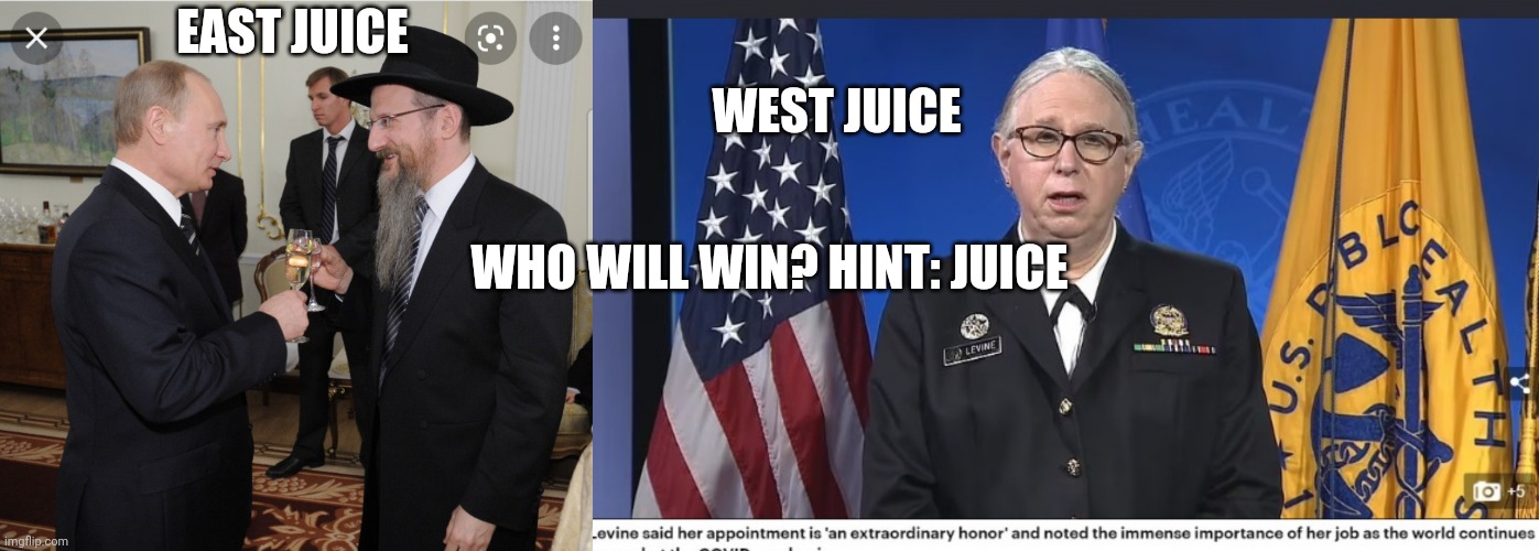 Who will win? Hint: Juice. | WEST JUICE; EAST JUICE; WHO WILL WIN? HINT: JUICE | image tagged in juice,eurasian,neoliberal,soviet | made w/ Imgflip meme maker