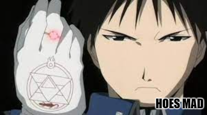 Roy mustang Hoes mad Blank Meme Template