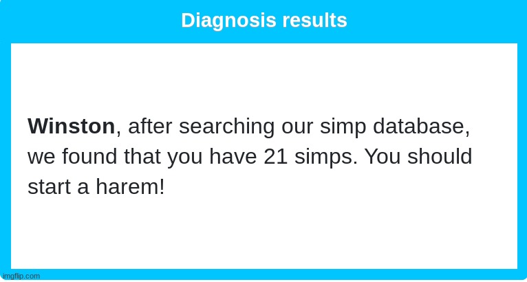 its always 0 or 21 | made w/ Imgflip meme maker