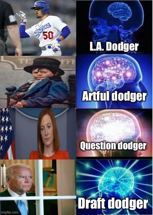 The 4 horsemen of dodgers | image tagged in biden,funny | made w/ Imgflip meme maker