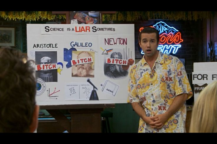 High Quality IASIP Science is liar Blank Meme Template