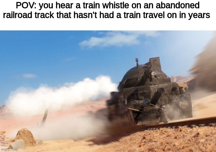 WWYD | POV: you hear a train whistle on an abandoned railroad track that hasn't had a train travel on in years | image tagged in roleplaying | made w/ Imgflip meme maker