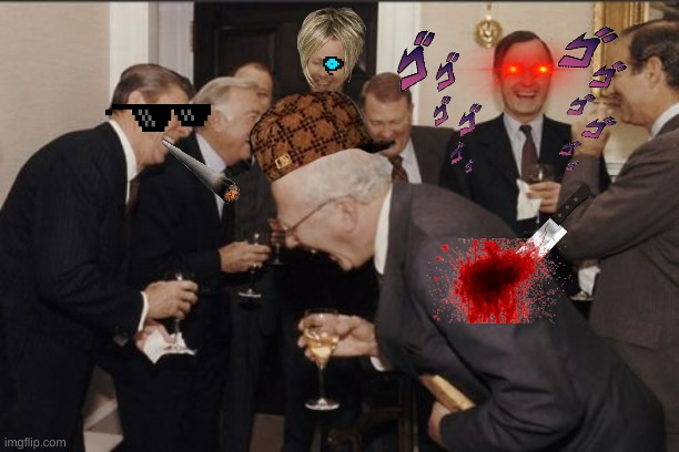 what have i created | image tagged in memes,laughing men in suits | made w/ Imgflip meme maker