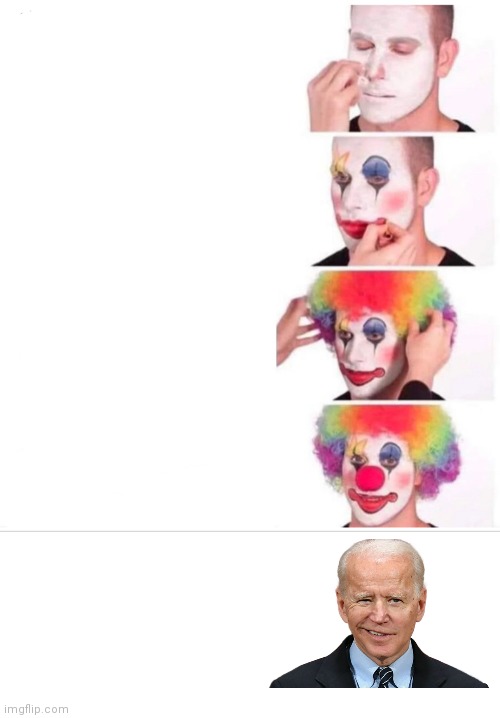 Biden Clown Evolution | image tagged in memes,clown applying makeup,joe biden | made w/ Imgflip meme maker