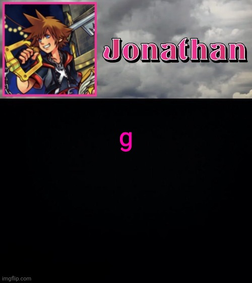 g | image tagged in jonathan dream drop distance | made w/ Imgflip meme maker