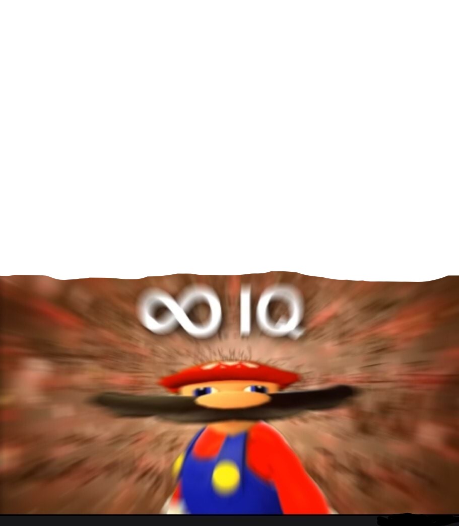 Mario Infinite IQ Blank Meme Template