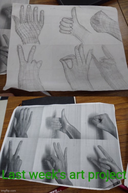 Fkdklajxjckskdjdwk | Last week's art project | made w/ Imgflip meme maker