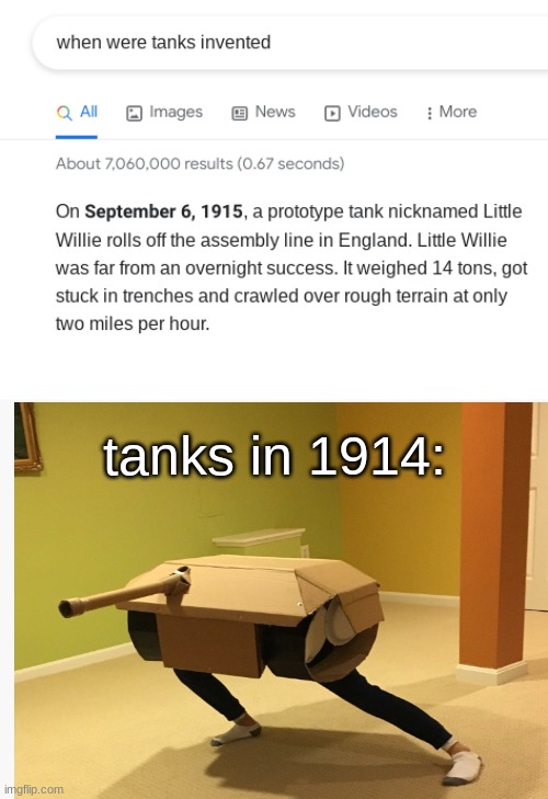 tank man |  tanks in 1914: | image tagged in tank | made w/ Imgflip meme maker