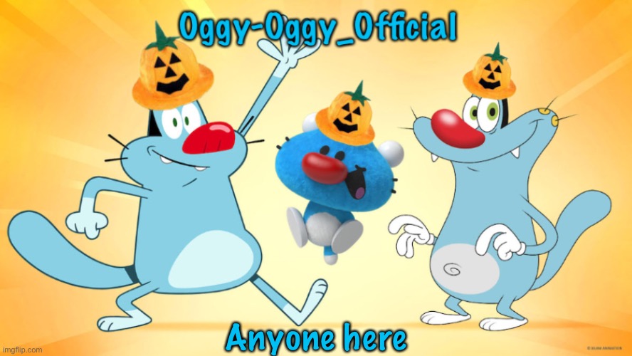 Oggy-Oggy_Official’s announcement template (Halloween edition) | Anyone here | image tagged in oggy-oggy_official s announcement template halloween edition | made w/ Imgflip meme maker