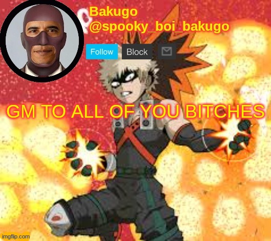 GM TO ALL OF YOU BITCHES | made w/ Imgflip meme maker