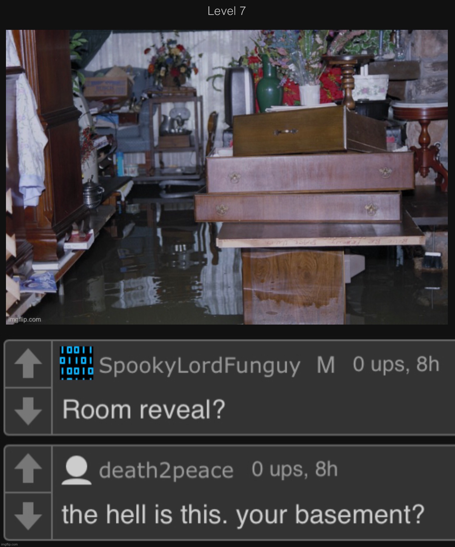 Level 7 gets roasted twice | made w/ Imgflip meme maker